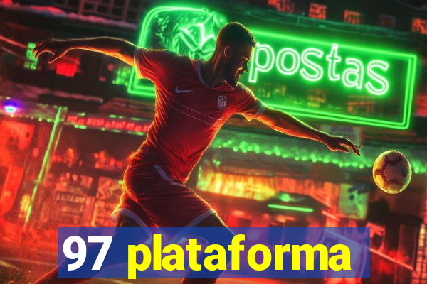 97 plataforma